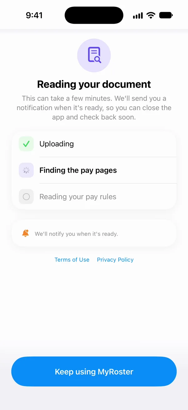 The Reading your document screen: Uploading done, Finding the pay pages in progress, and a Keep using MyRoster button.