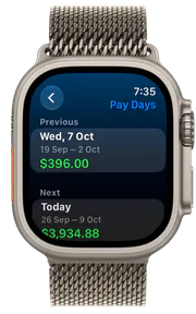 Previous and next pay days with expected pay on Apple Watch.