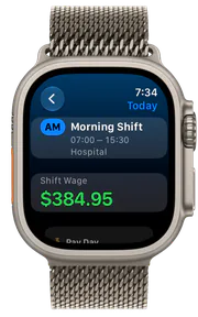 Today's shift with its shift wage on Apple Watch.