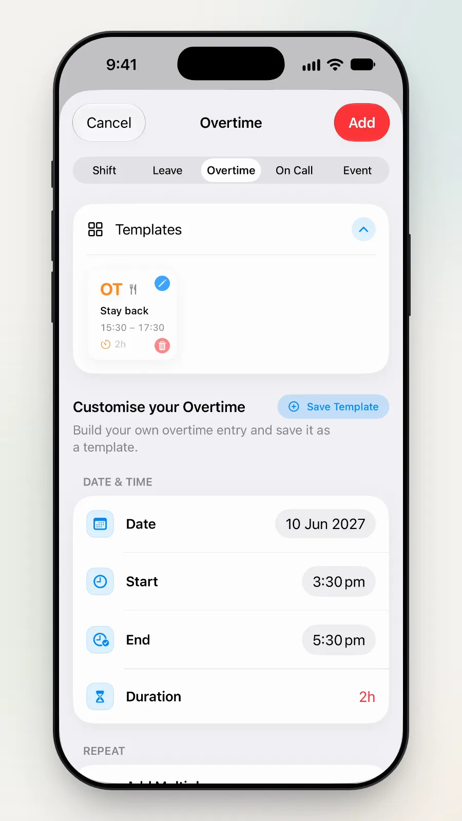 The Stay back template under Templates: OT, 15:30 to 17:30, 2h.