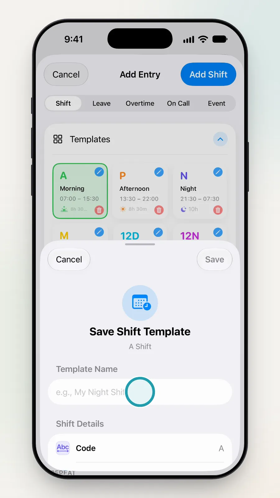 The Save Shift Template screen with the Template Name box being tapped.