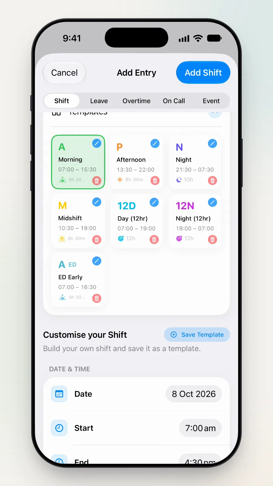 The new ED Early template, 07:00 to 16:30, below the built-in templates.
