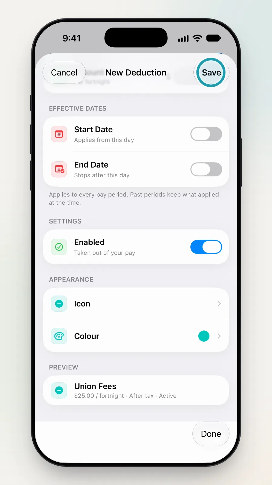 The Save button at the top right of New Deduction being tapped.