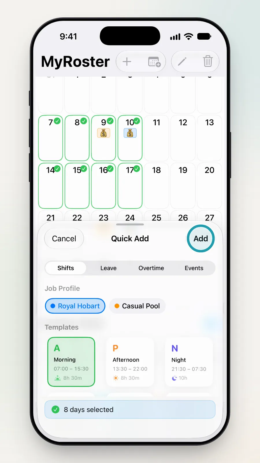 Eight days selected and the Add button being tapped.