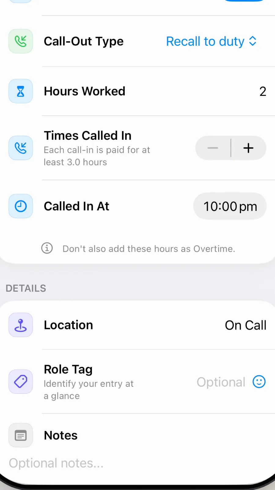 The note Don't also add these hours as Overtime, under Called In At 10:00 pm.