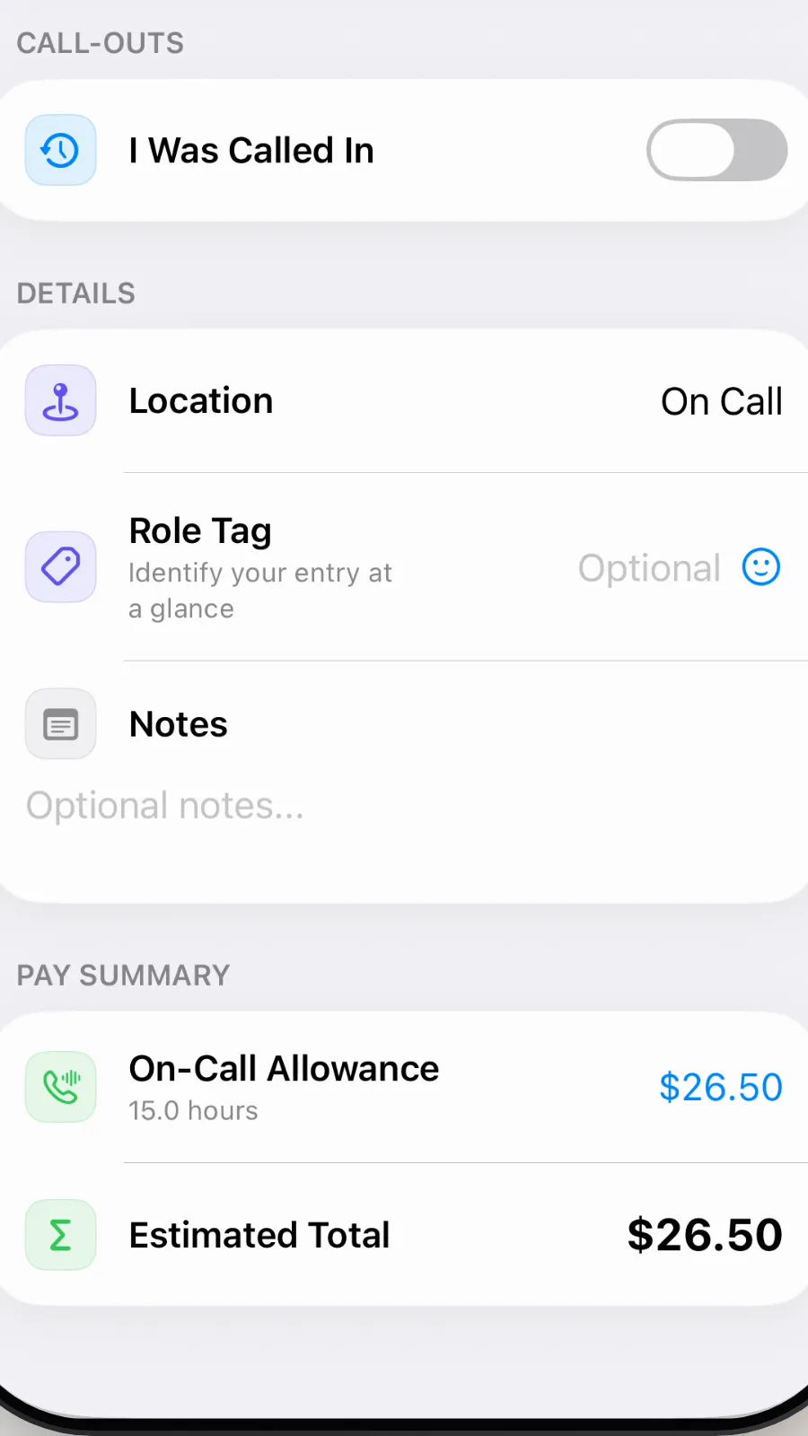 Close-up of the Pay Summary: On-Call Allowance $26.50 for 15.0 hours and an Estimated Total of $26.50.