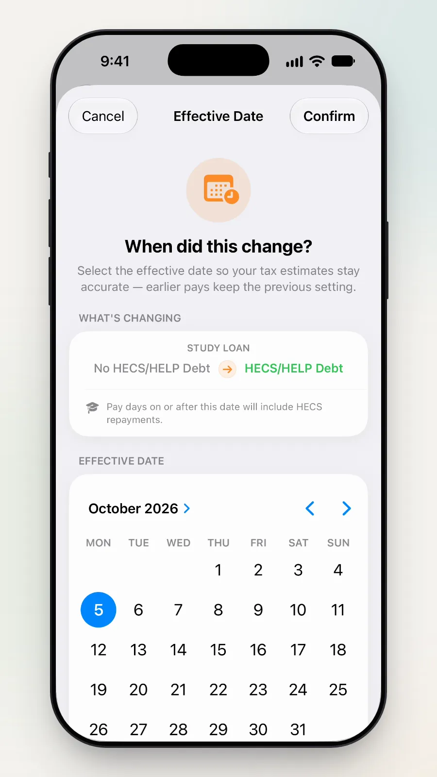 The "When did this change?" screen, changing from No HECS/HELP Debt to HECS/HELP Debt.