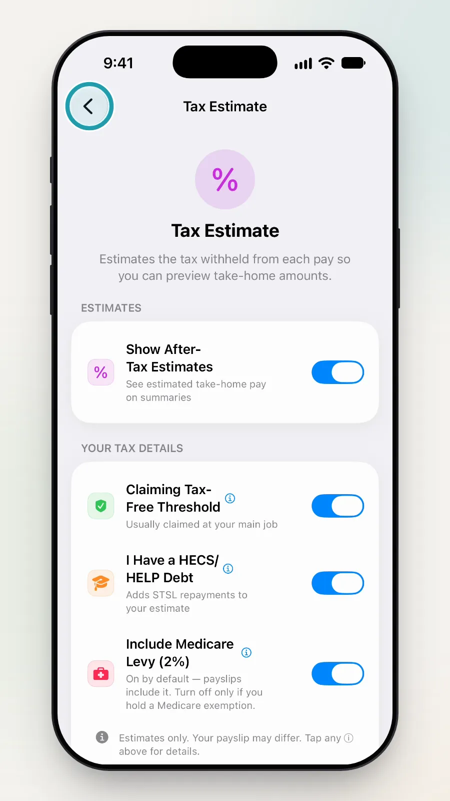 The back button at the top left of the Tax Estimate screen being tapped.